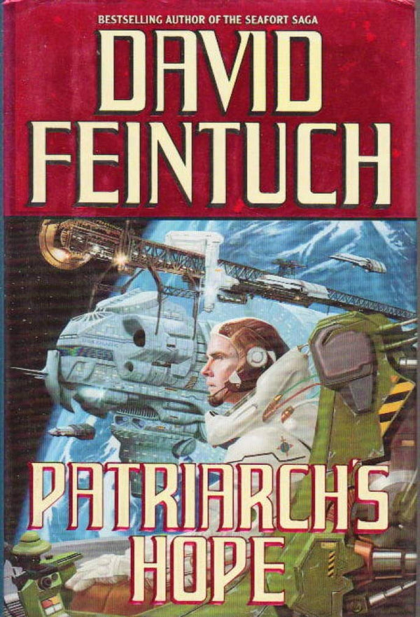 Patriarch's Hope by David Feintuch