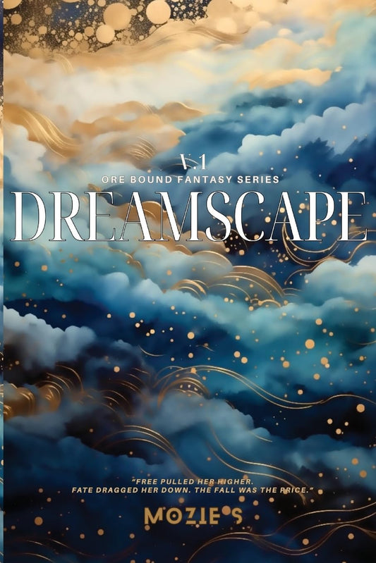 Dreamscape One: Freedom. Fate. Fall by Mahagony Sullivan