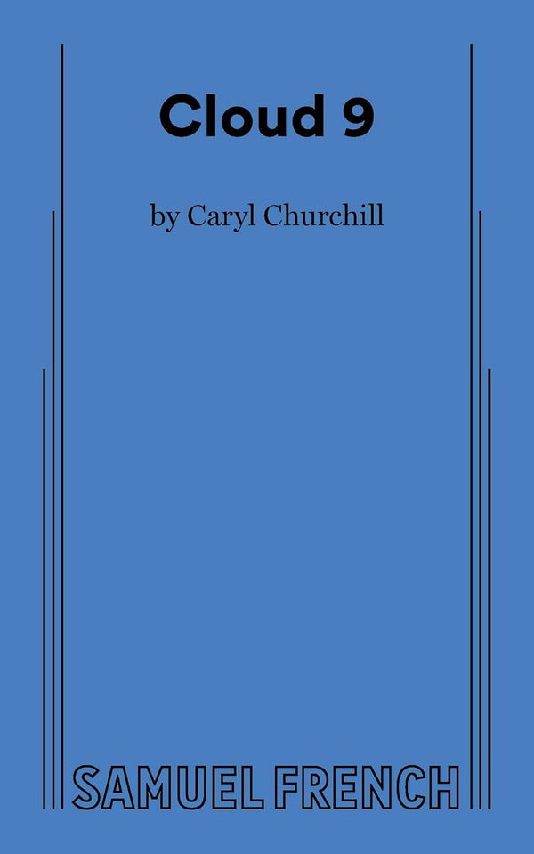 Cloud 9 by Caryl Churchill