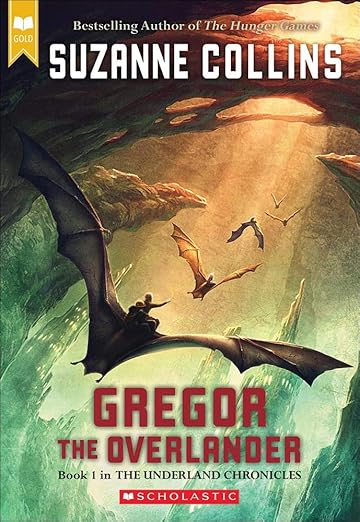 Gregor The Overlander by Suzanne Collins