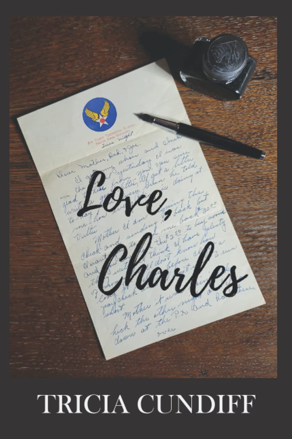 Love, Charles by Tricia Cundiff