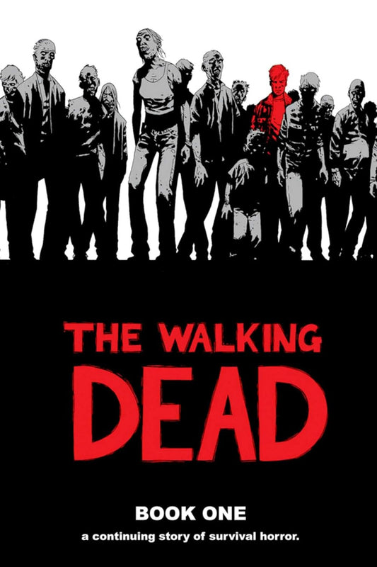 The Walking Dead by Robert Kirkman