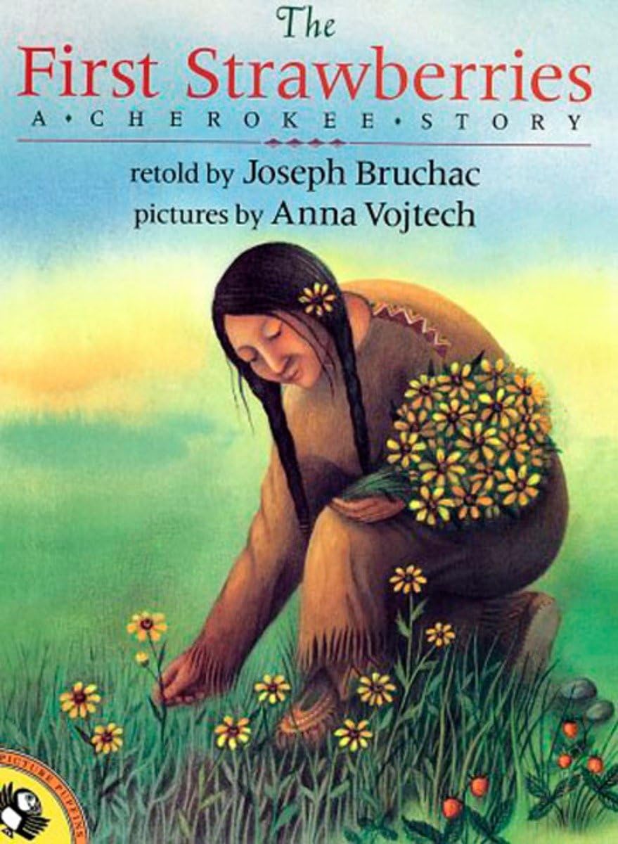 The First Strawberries by Joseph Bruchac