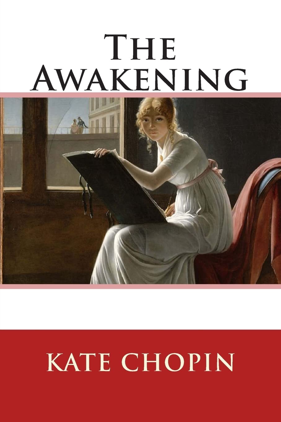 The Awakening by Kate Chopin