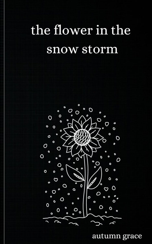 The Flower In The Snow Season by Autumn Grace