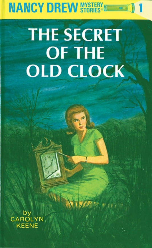 The Secret of the Old Clock by Carolyn Keene (A Nancy Drew Mystery Book 1)