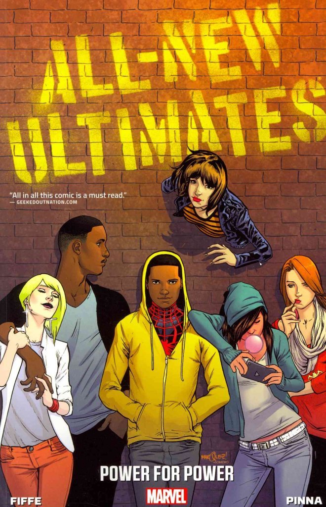 All - New Ultimates Power for Power a Marvel Graphic Novel