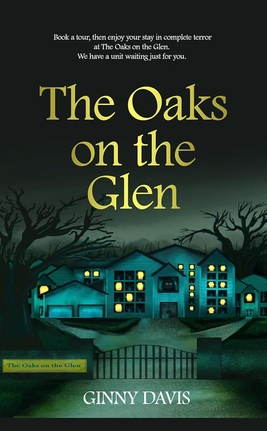 The Oaks on the Glenn by Ginny Davis
