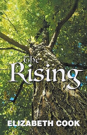 The Rising by Elizabeth Cook