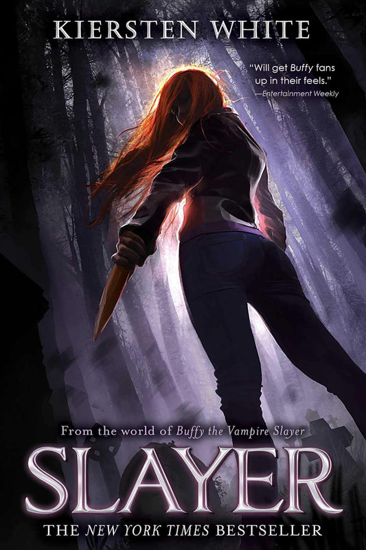 Slayer Book One by Kiersten White