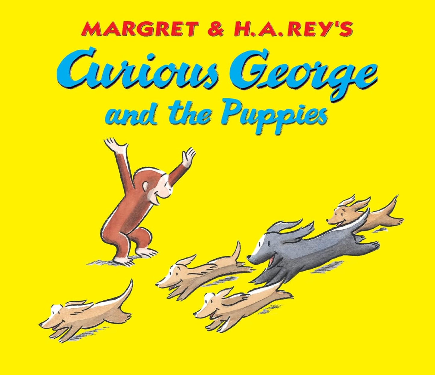 Curious George and the Puppies by Margret and H.A. Rey's