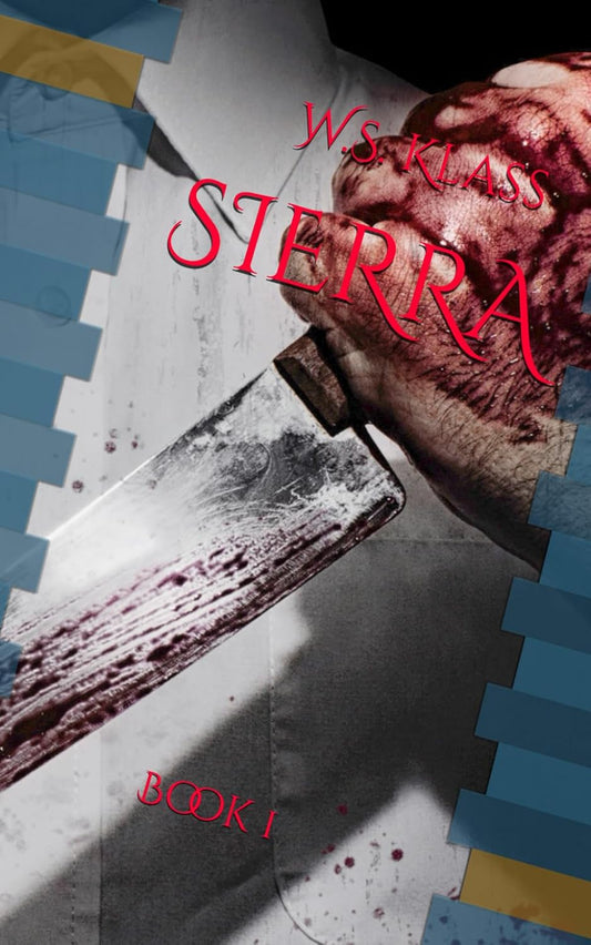 Sierra Book 1 by W.S. Klass