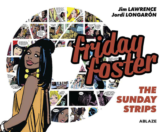 Friday Foster by Jim Lawrence and Jordi Longaron