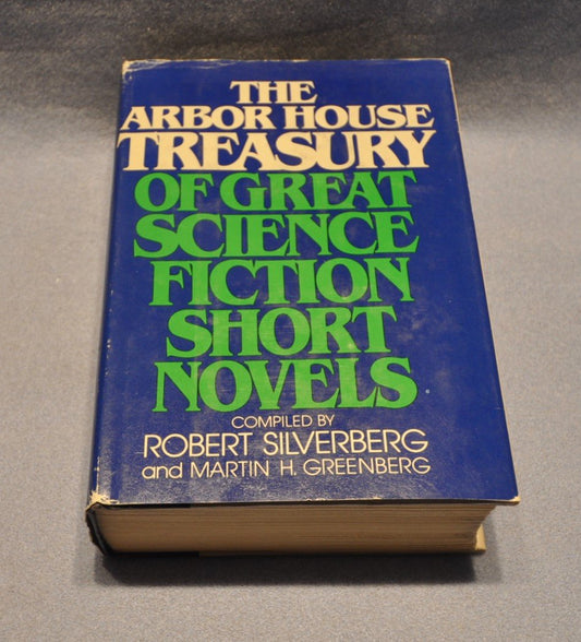 The Arbor House Treasure of Great Science Fiction Short Novels