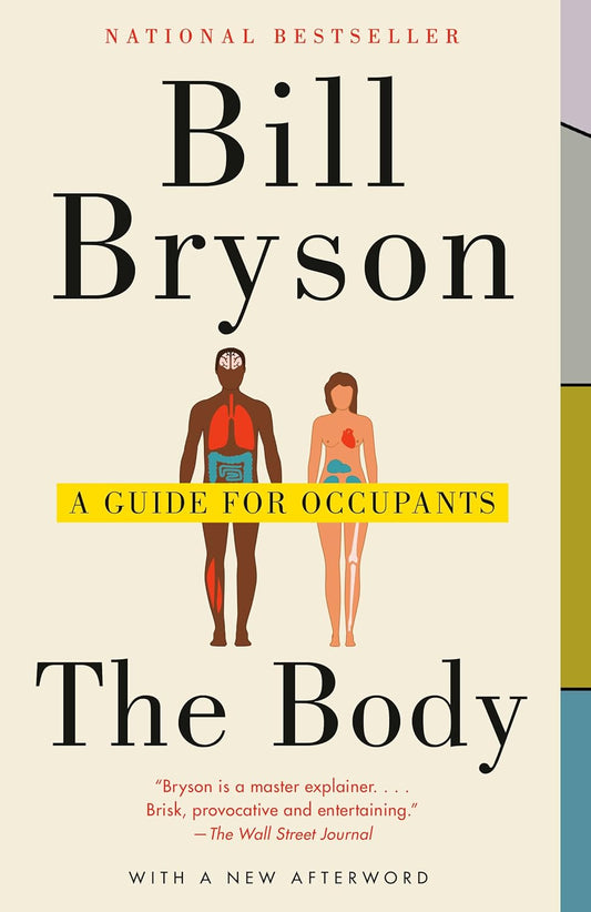 The Body - A Guide For Occupants by Bill Bryson