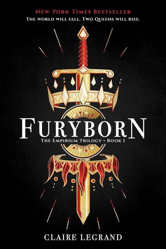 Furyborn by Claire Legrand Book 1 in The Empirium Trilogy