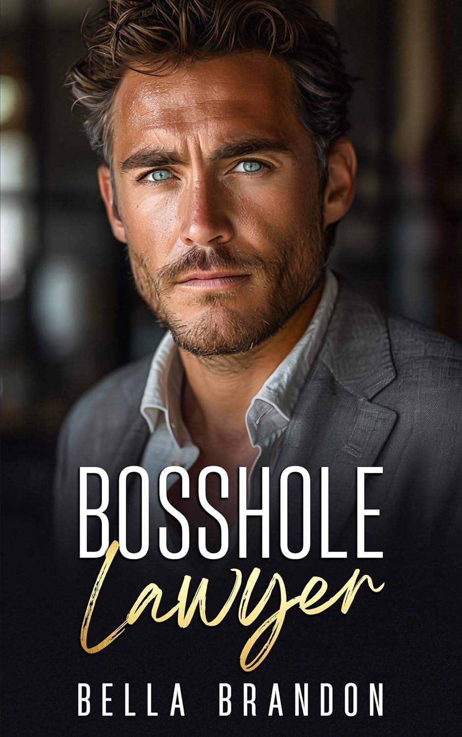 Bosshole Lawyer by Bella Brandon