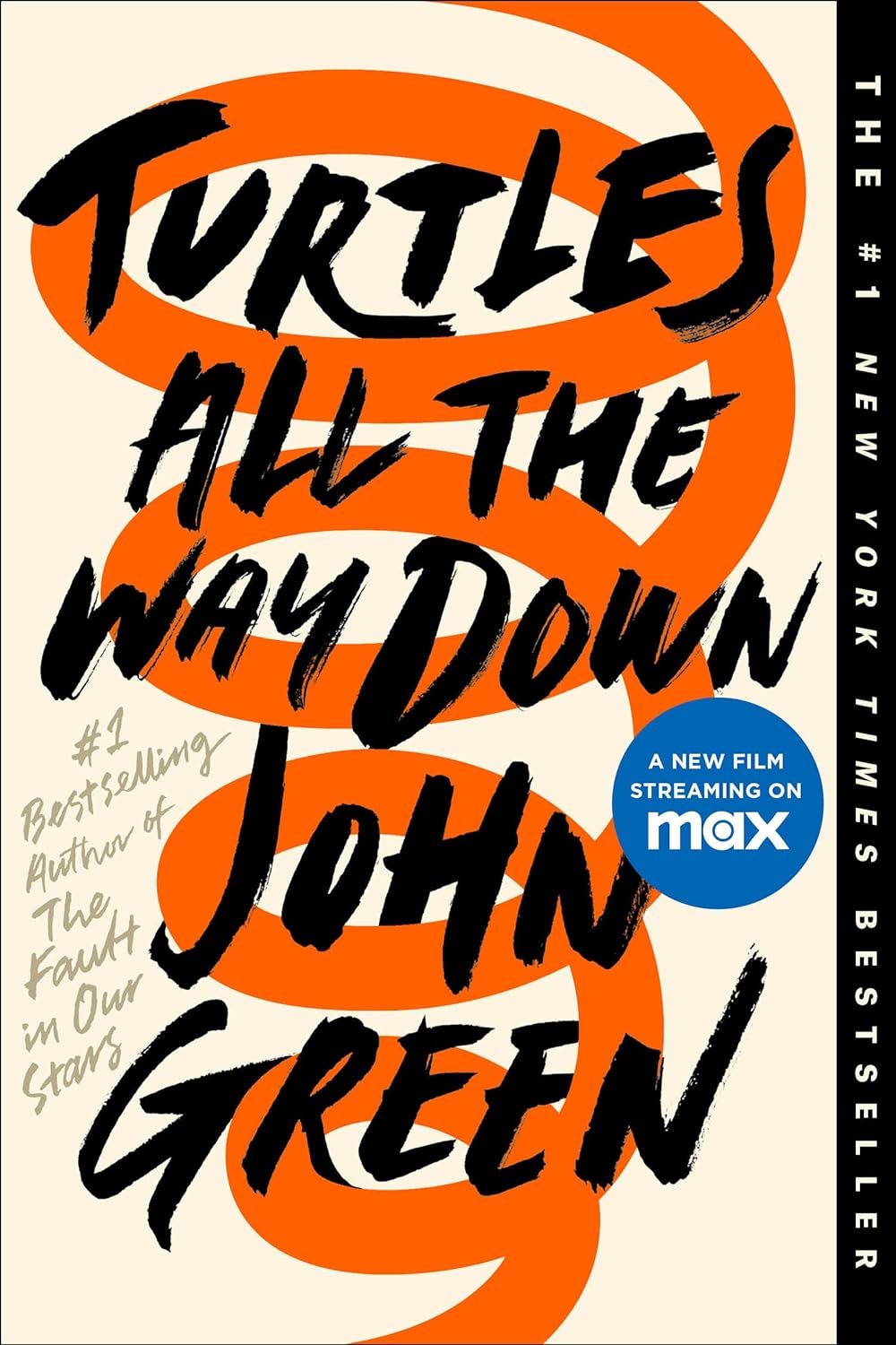 Turtles All The Way Down by John Green (HB)