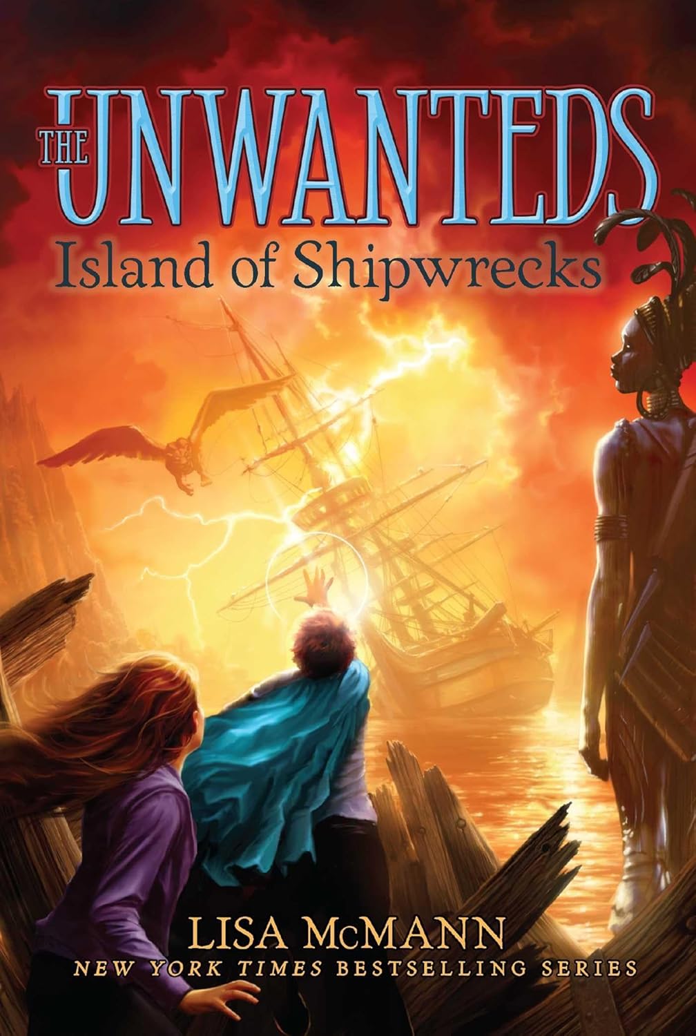 The Unwanteds - Islands of Shipwrecks by Lisa McMann