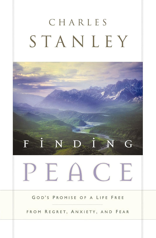 Finding Peace by Charles Stanley