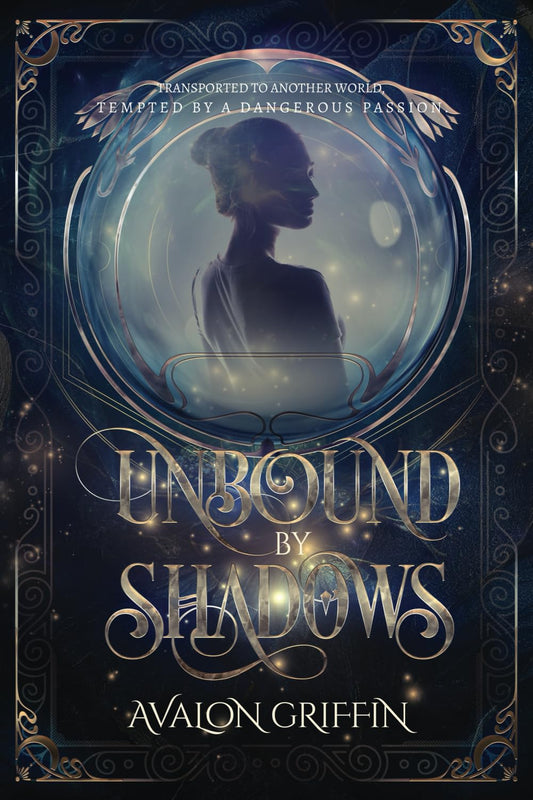 Unbound by Shadows by Avalon Griffen