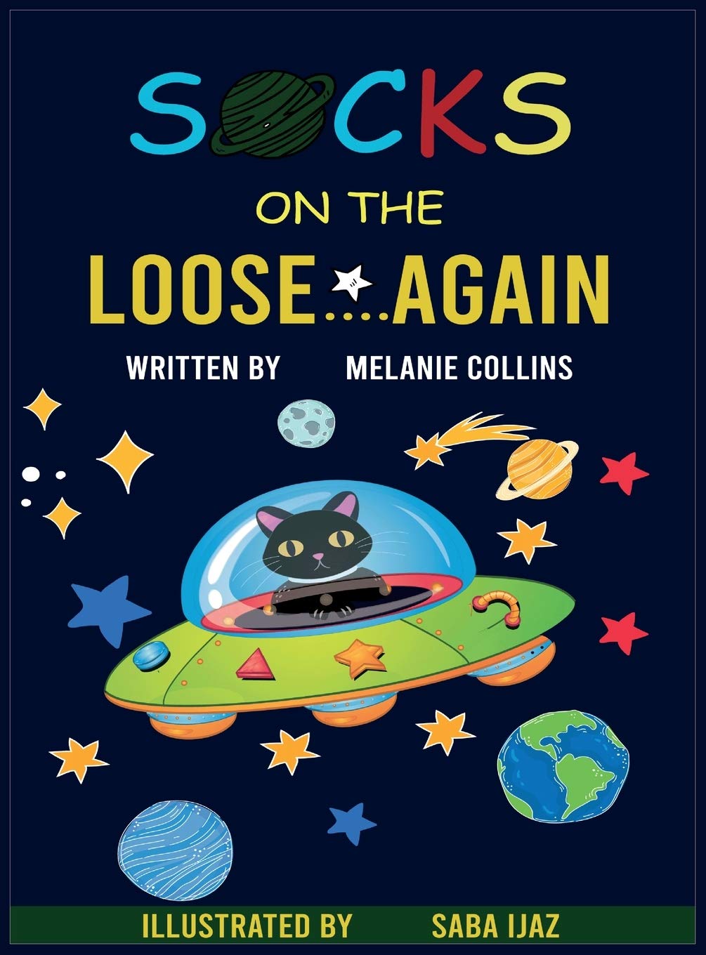 Socks On The Loose....Again by Melanie Collins