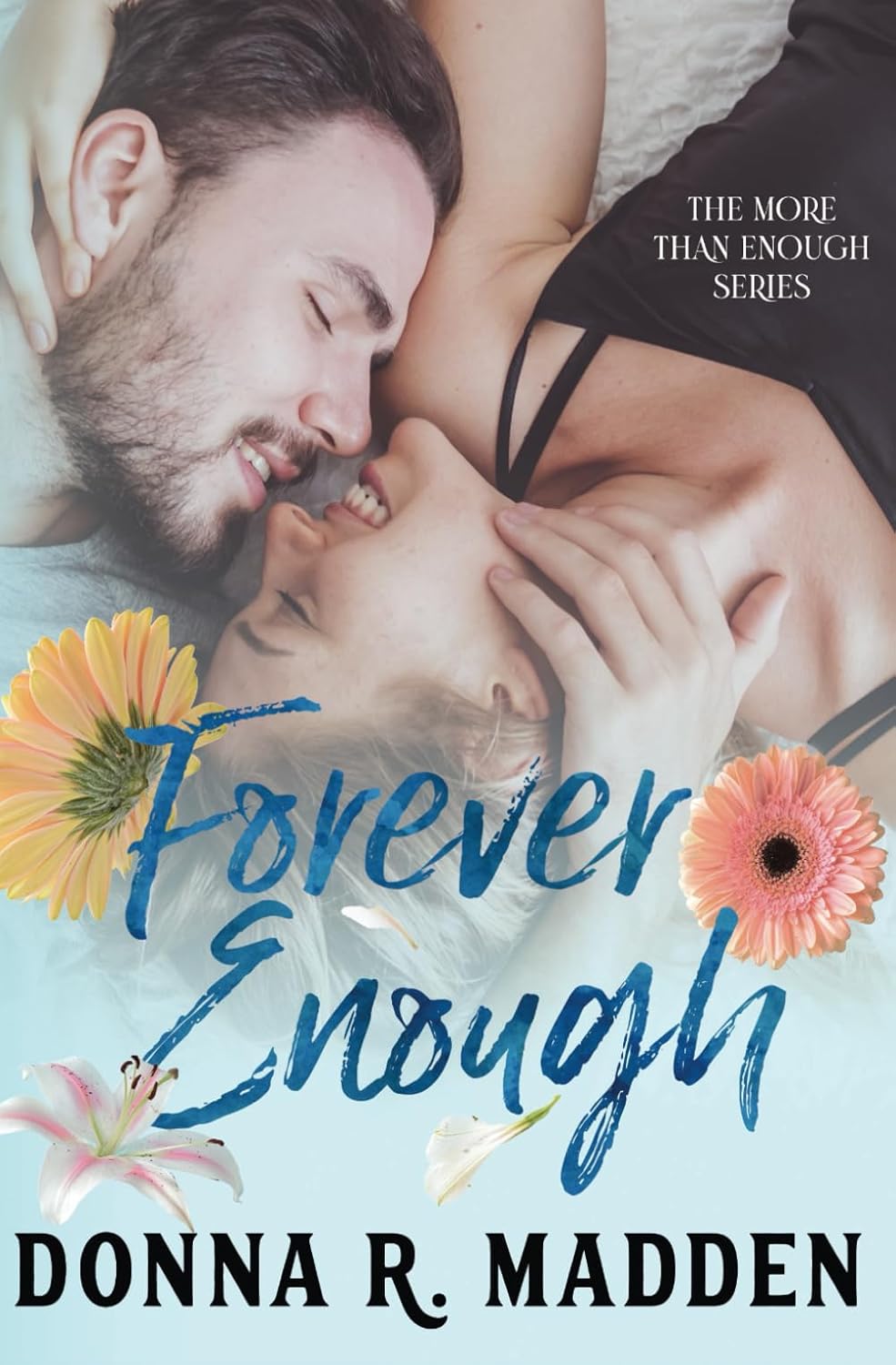 Forever Enough by Donna R. Madden