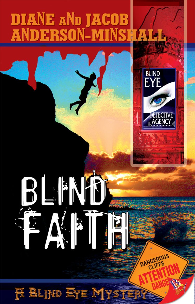 Blind Faith by Diane and Jacob Anderson Minshall