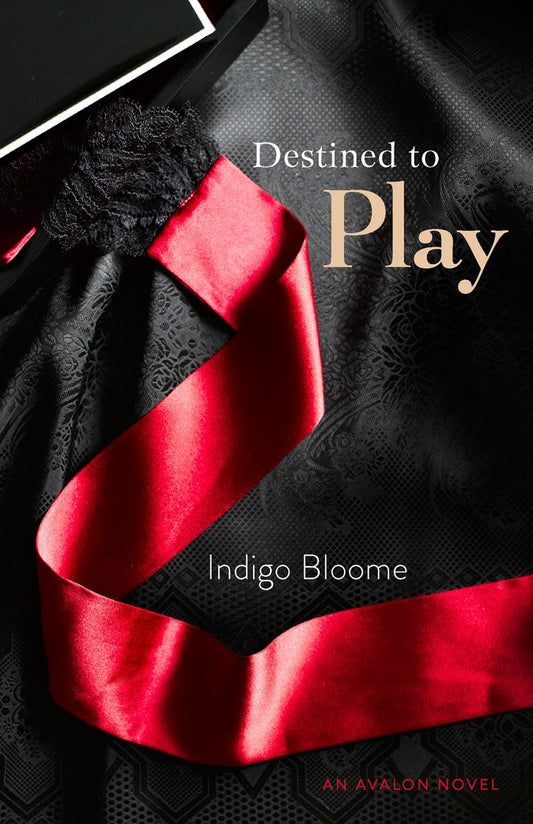 Destined To Play by indigo Bloome