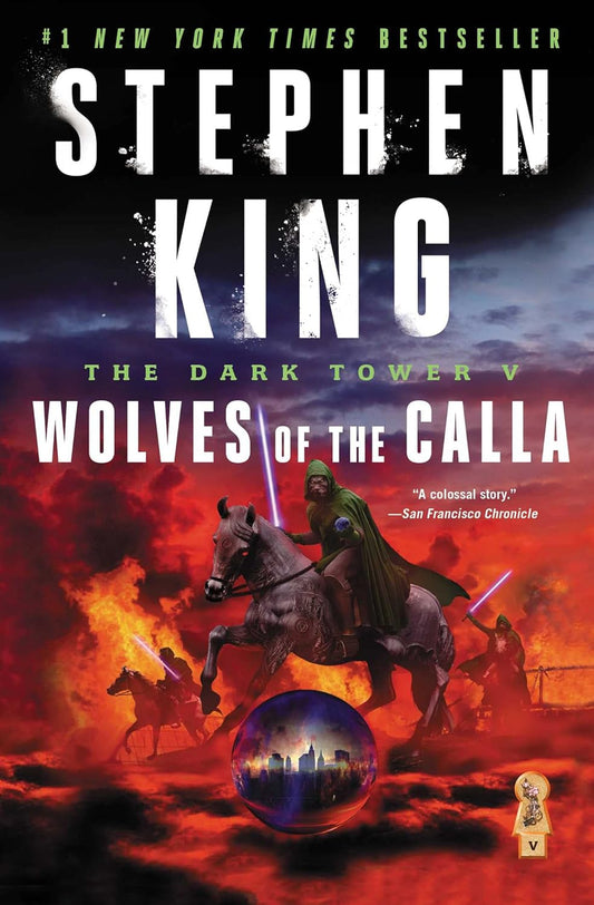 Wolves of the Calla (The Dark Tower 5) by Stephen King