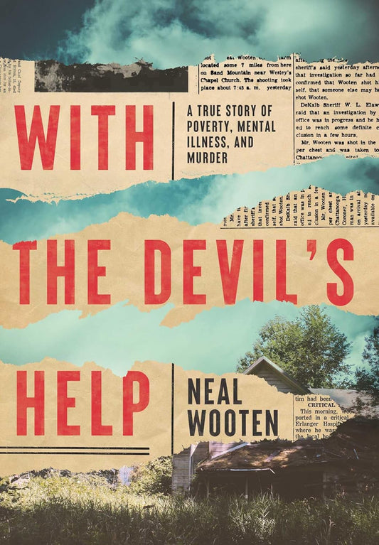 With The Devil's Help by Neal Wooten