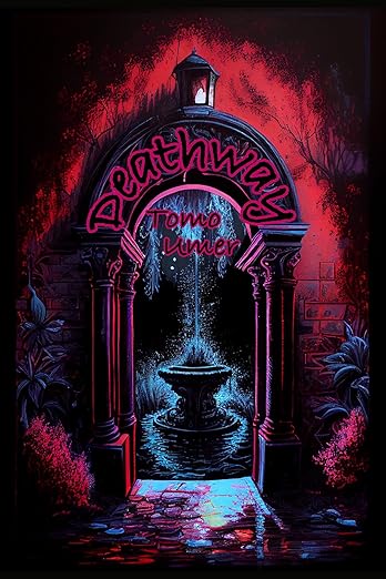Deathway by Tomo Umer