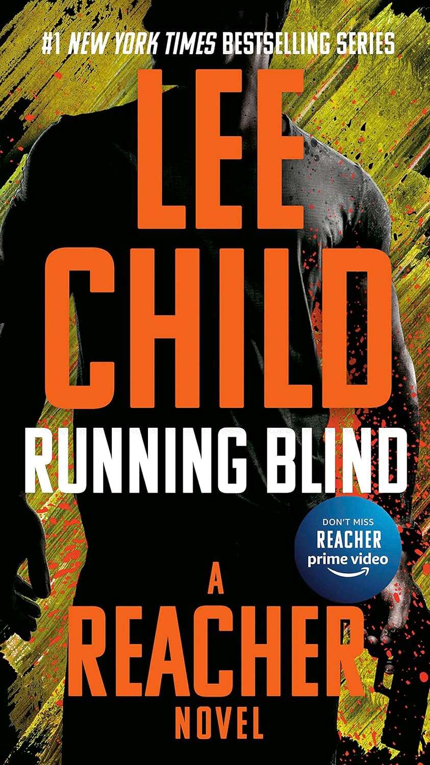 Running Blind by Lee Child (Jack Reacher Book 4 PB)