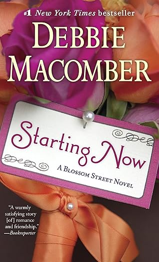 Starting Now by Debbie MaComber