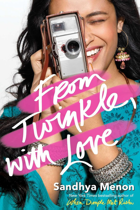 From Twinkle With Love by Sandhya Menon