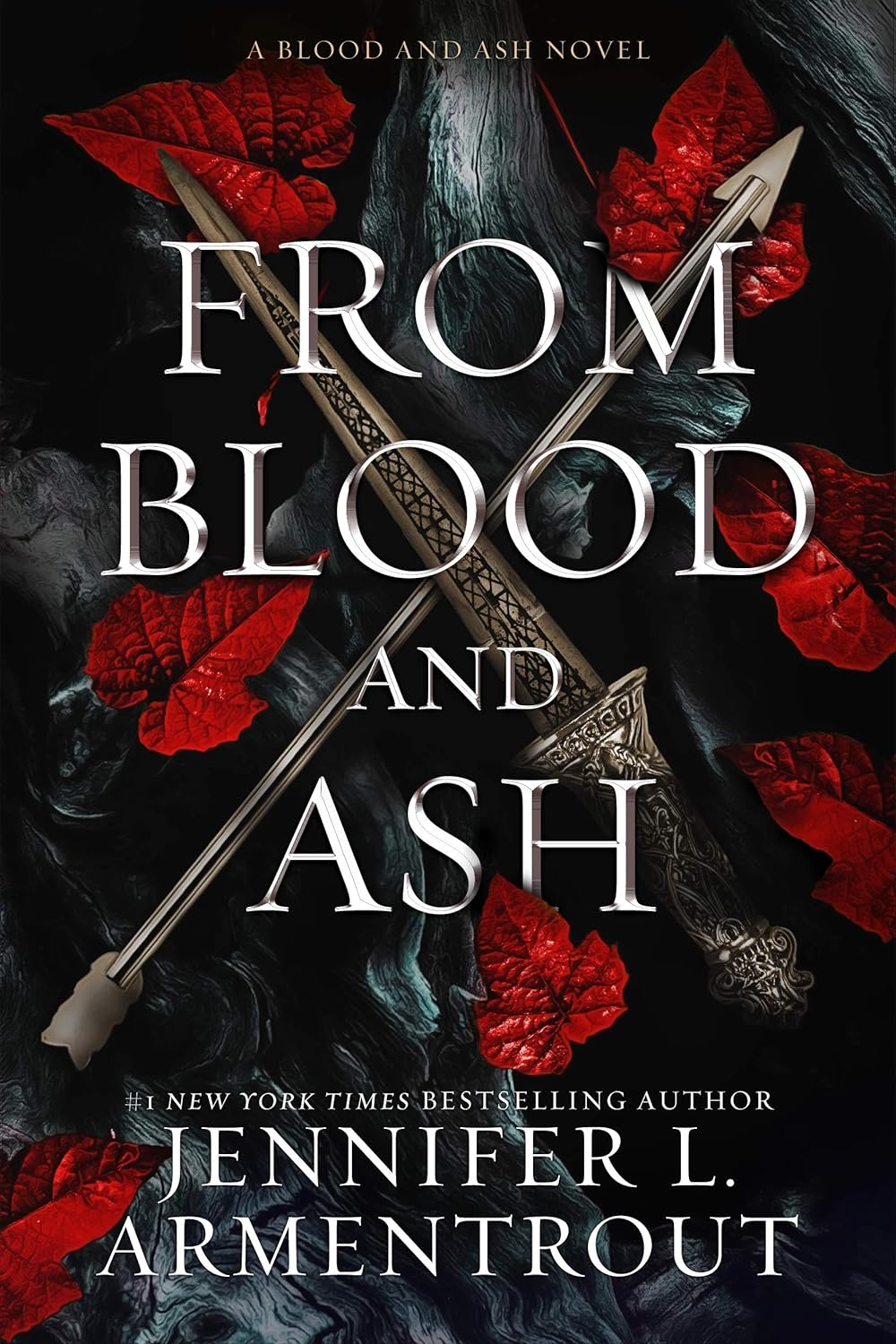 From Blood and Ash Book 1 of the Blood and Ash Series,  by Jennifer Armentrout