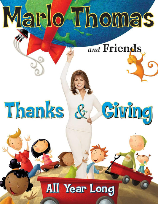 Thanks & Giving by Marlo Thomas and Friends