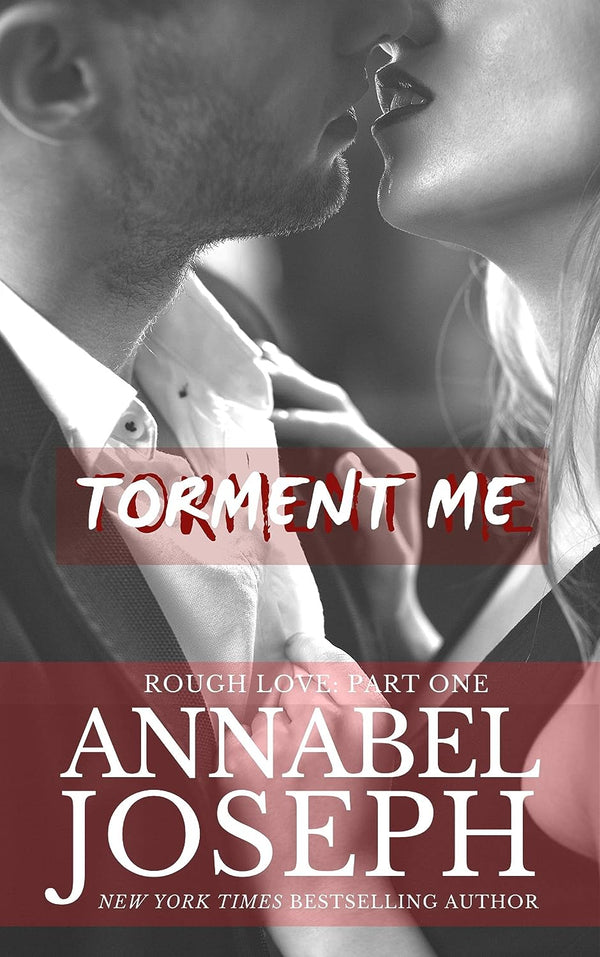 Torment Me by Annabel Joseph