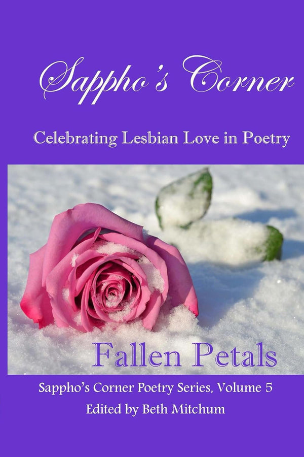 Sappho's Corner Fallen Petals by Beth Mitchum