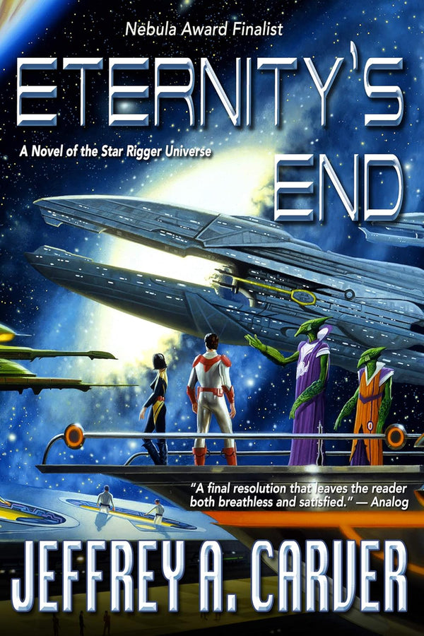 Eternity's End by Jeffrey A. Carver
