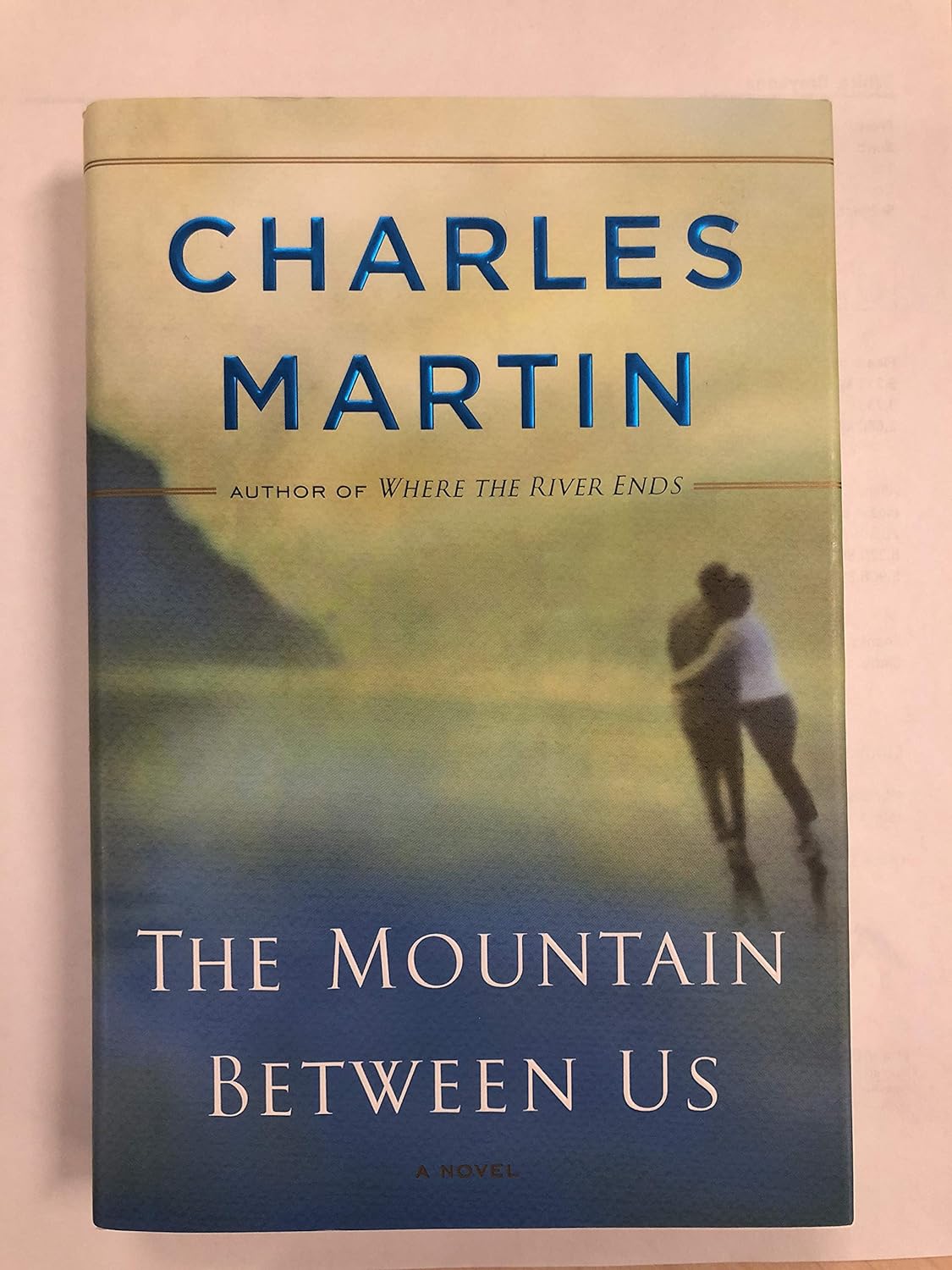 The Mountain Between Us (SIGNED COPY)