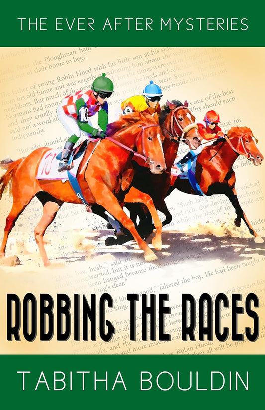 Robbing The Races by Tabitha Bouldin