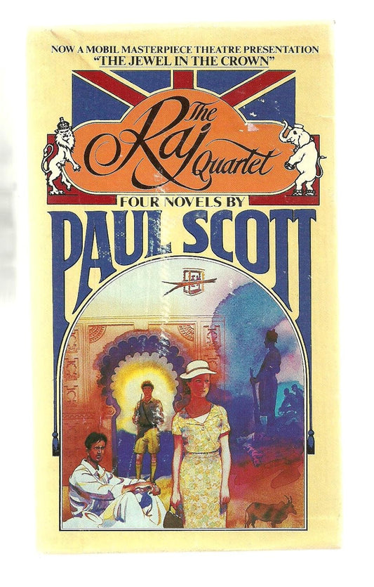 The Raj Quartet by Paul Scoutt