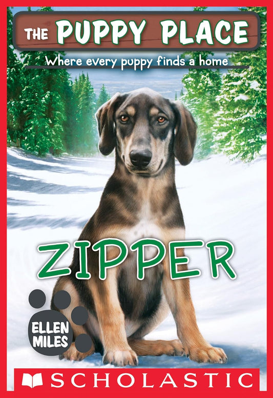 The Puppy Place Where Every Puppy Finds a Home-Zipper By Ellen Miles