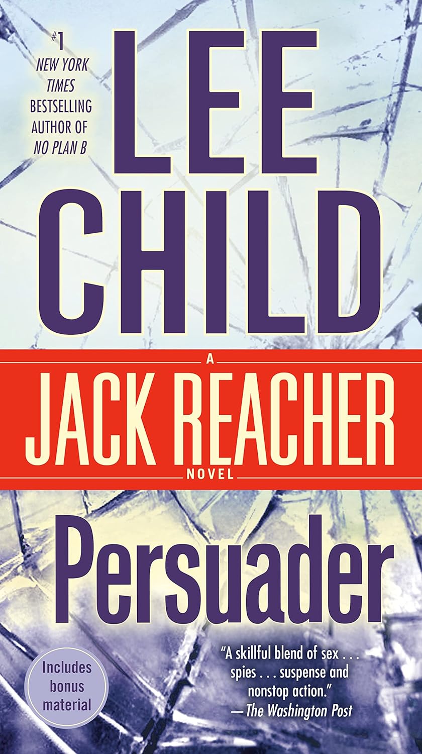 Persuader by Lee Child (Jack Reacher Book 7 PB)