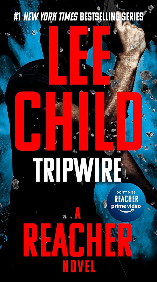 Trip Wire by Lee Child (Jack Reacher Book 3 PB)