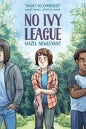 No Ivy League by Hazel Newlevant