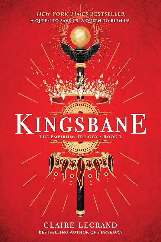 Kingsbane by Claire Legrand Book 2 of The Empirium Trilogy