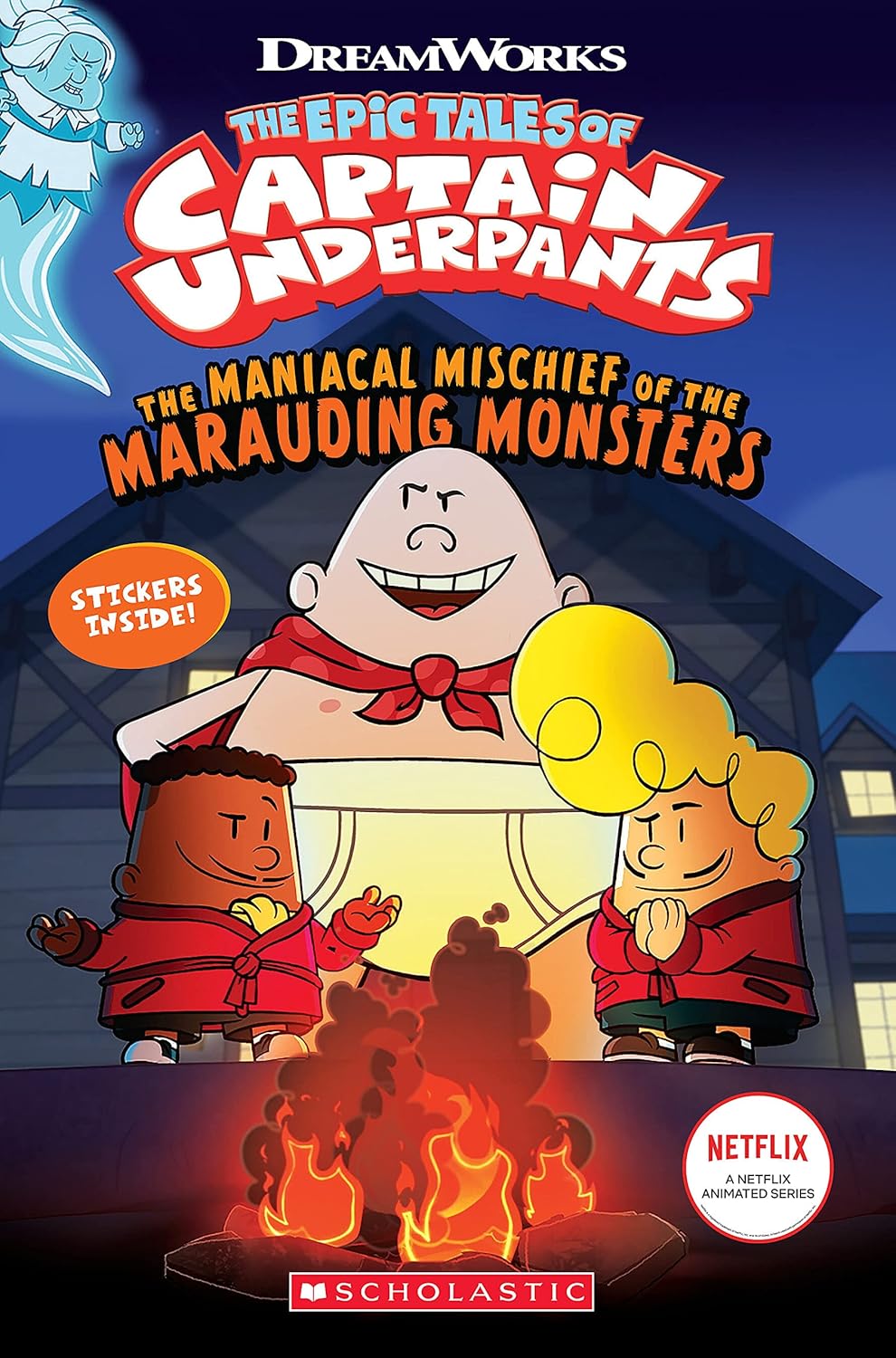 The Epic Tales of Captain Underpants The Maniacal Mischief of the Marauding Monsters by Meredith Rush