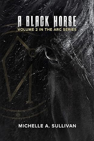A Black Horse by Michelle A. Sullivan (HB)